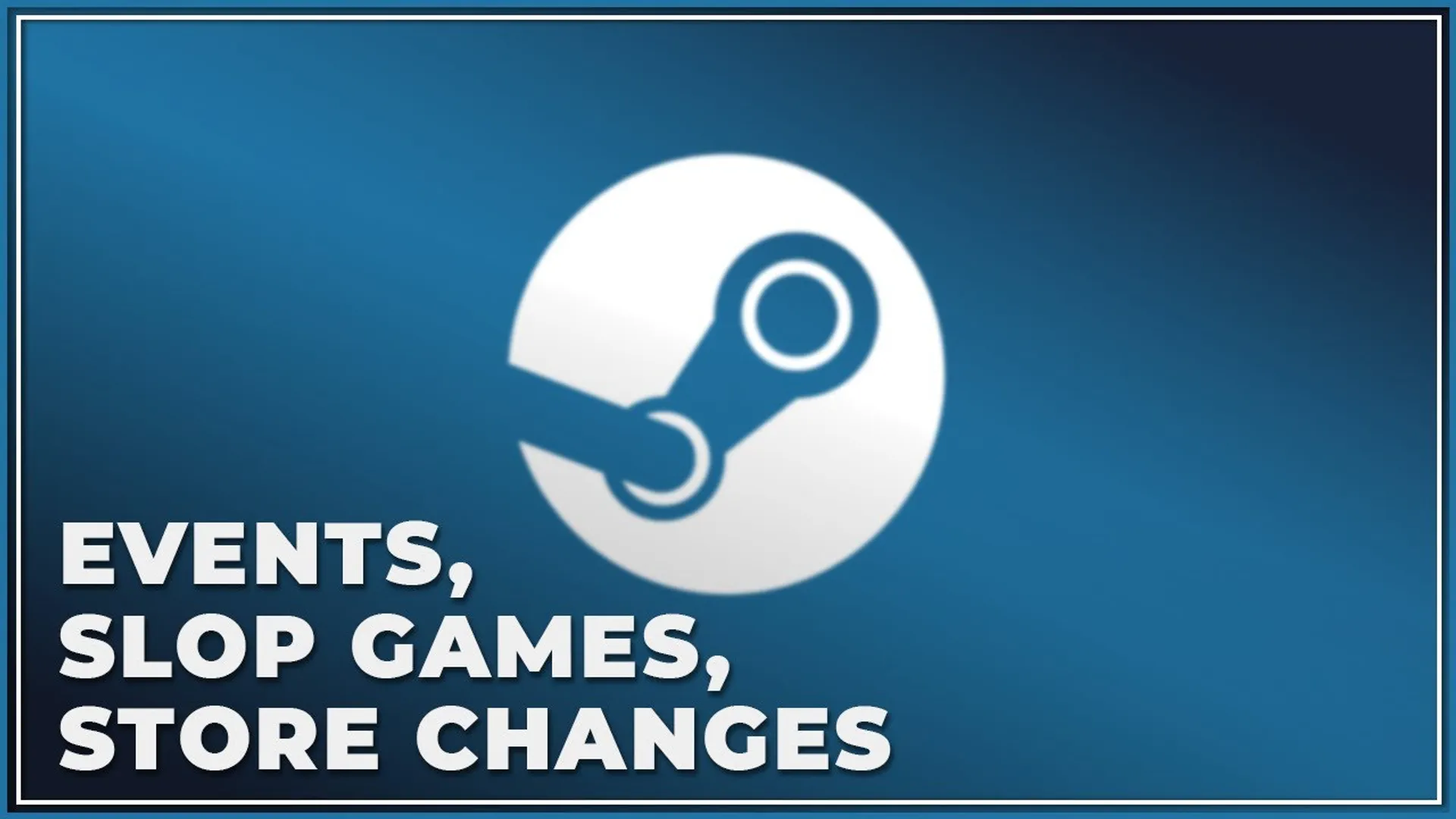 O que a Valve revelou sobre o futuro da Steam para desenvolvedores