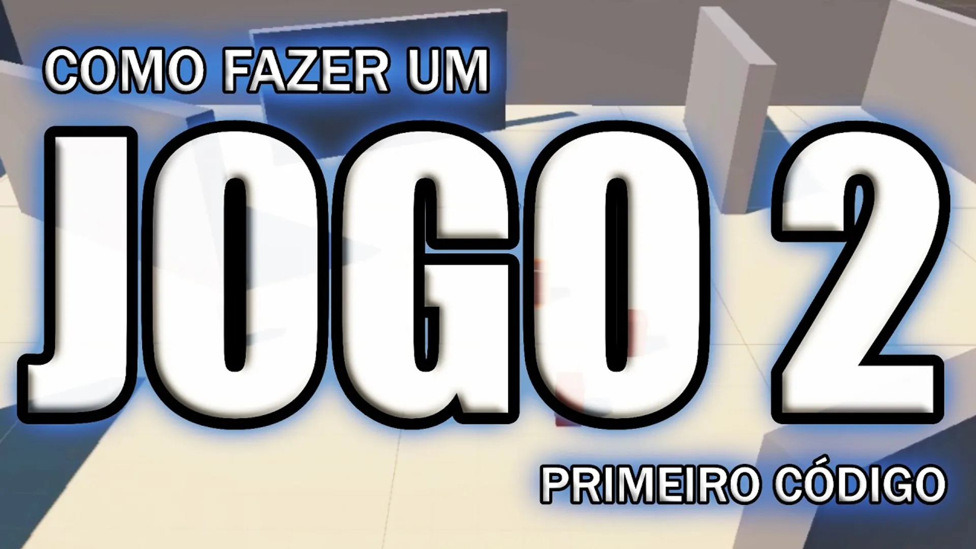 Como Dar os Primeiros Passos na Unity e Criar Seu Primeiro Código
